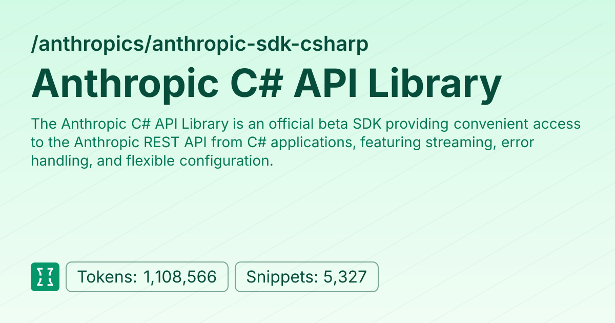 Anthropic C# API Library (anthropics/anthropic-sdk-csharp) | Context7