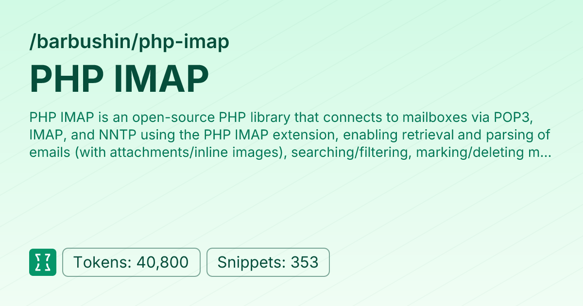 PHP IMAP (barbushin/php-imap) | Context7