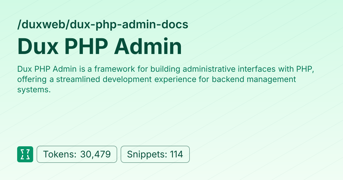 Admin - duxweb/dux-php-admin-docs | Context7 | Context7
