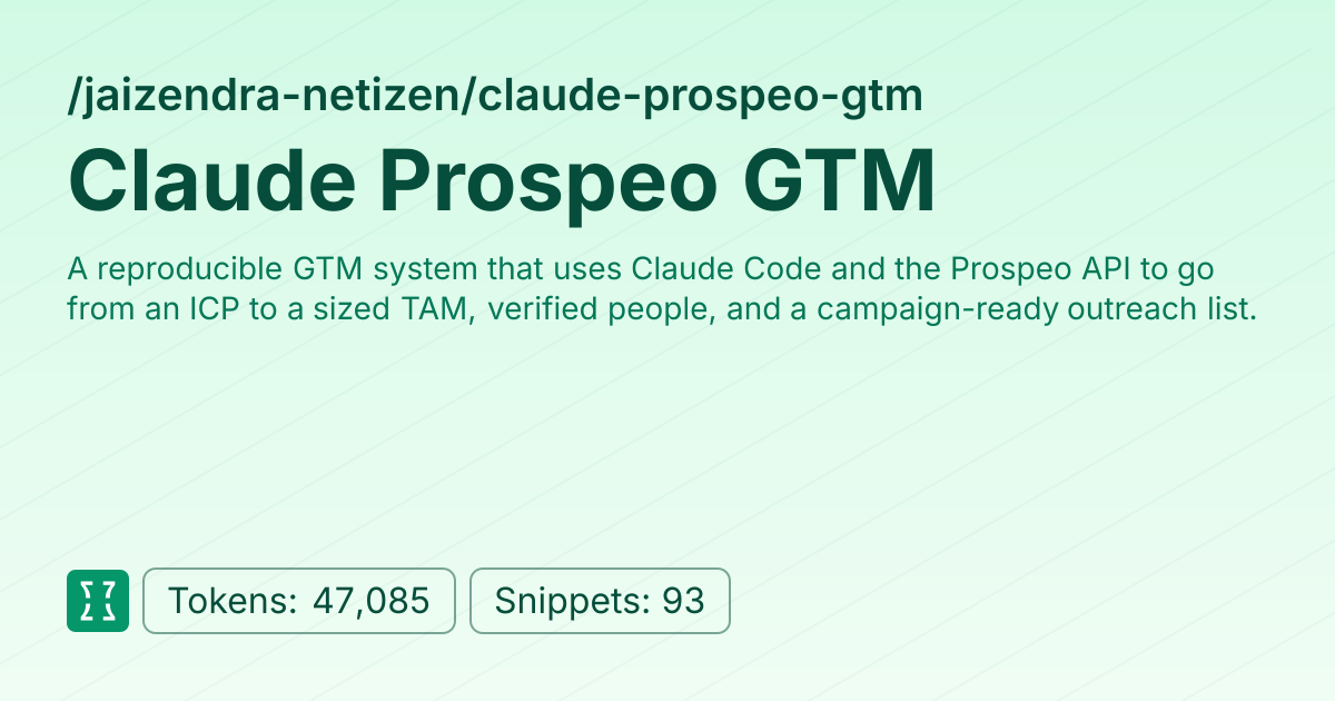 Claude Prospeo GTM (jaizendra-netizen/claude-prospeo-gtm) | Context7