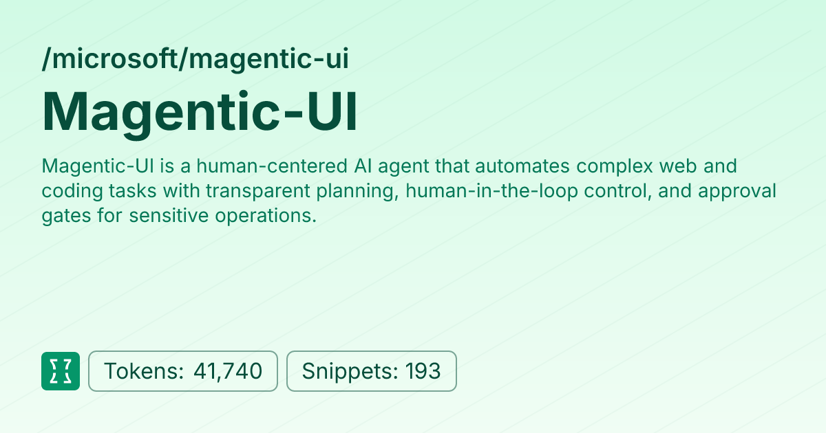 Admin - microsoft/magentic-ui | Context7 | Context7