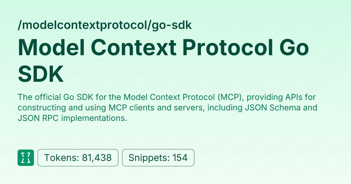 Model Context Protocol Go SDK (modelcontextprotocol/go-sdk) | Context7