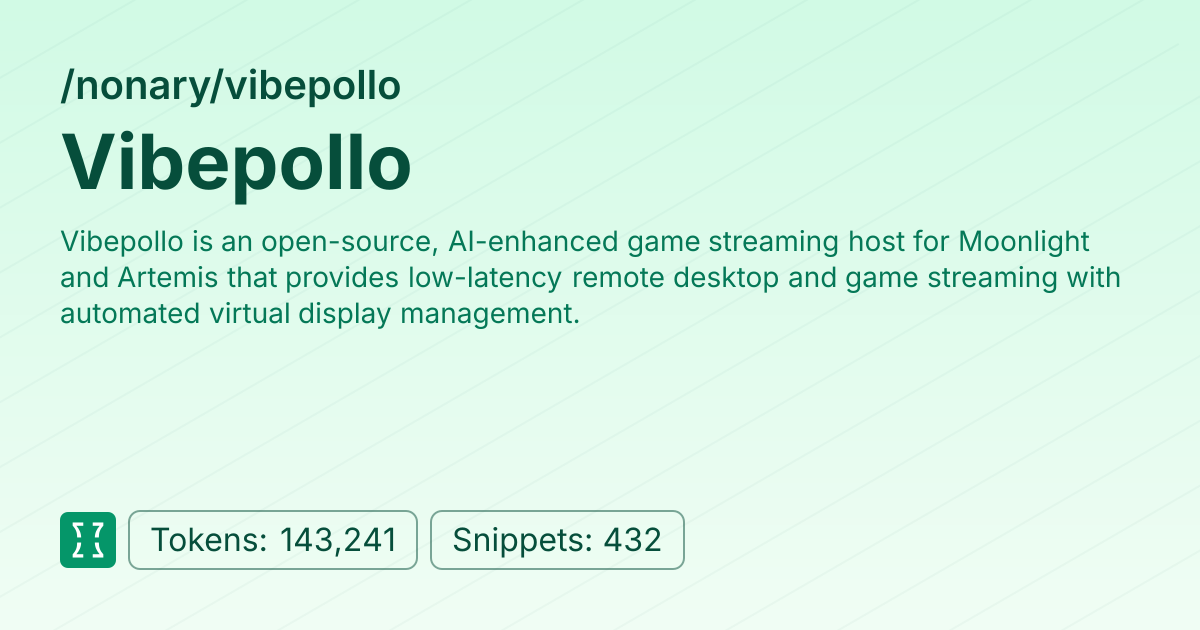 Vibepollo (nonary/vibepollo) | Context7