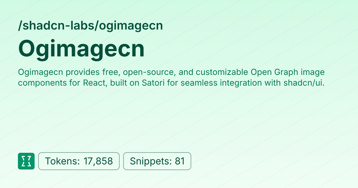 Ogimagecn (shadcn-labs/ogimagecn) | Context7