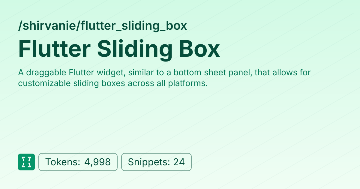 Flutter Sliding Box (shirvanie/flutter_sliding_box) | Context7