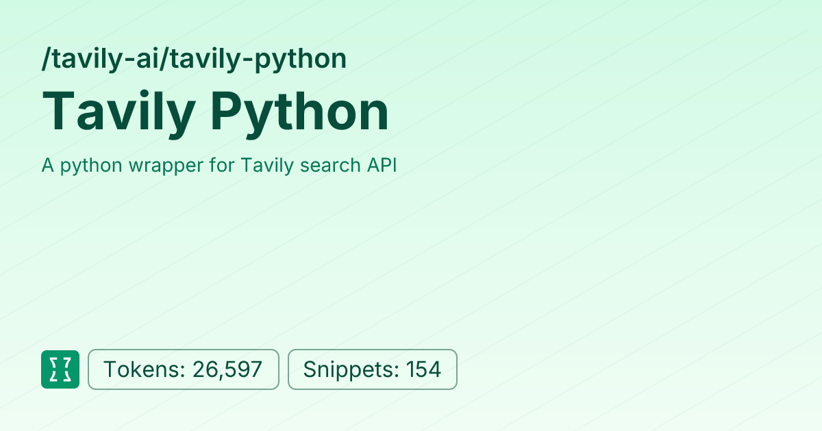Tavily Python (tavily-ai/tavily-python) | Context7
