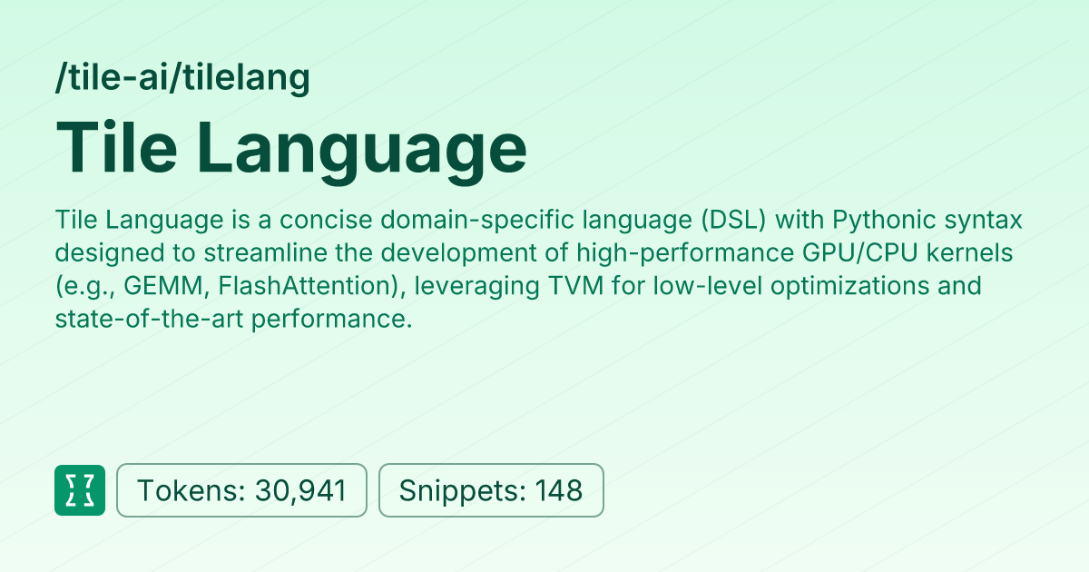Tile Language Tile Ai Tilelang Context7