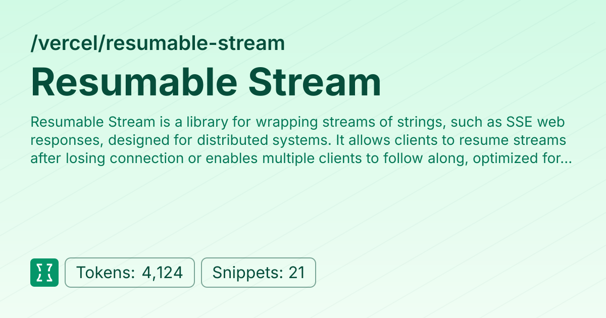 Admin - vercel/resumable-stream | Context7 | Context7