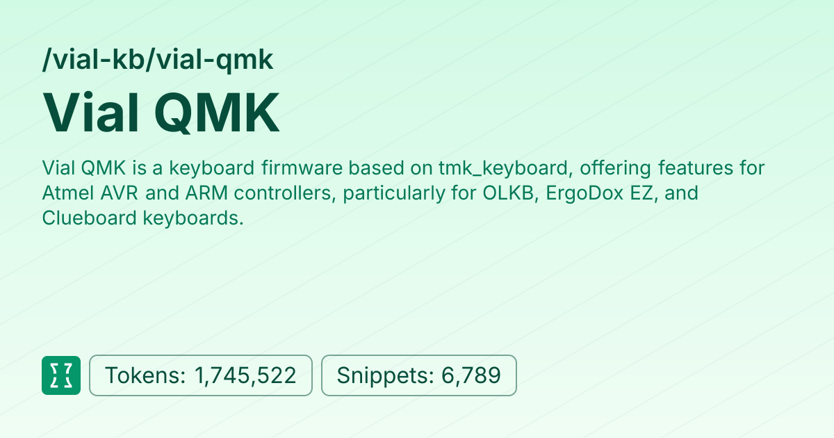 Admin - vial-kb/vial-qmk | Context7 | Context7