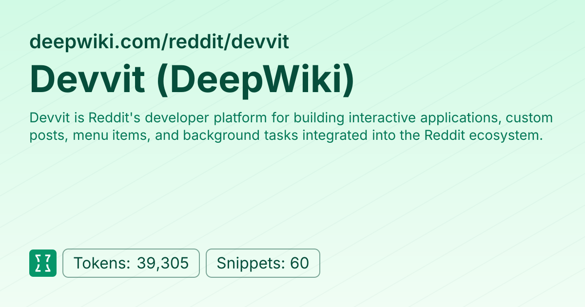 Devvit (DeepWiki) (websites/deepwiki_reddit_devvit) | Context7